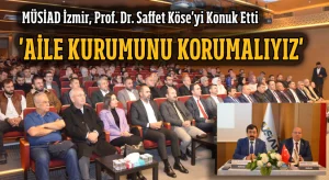 Köse: Aile kurumunu korumalıyız