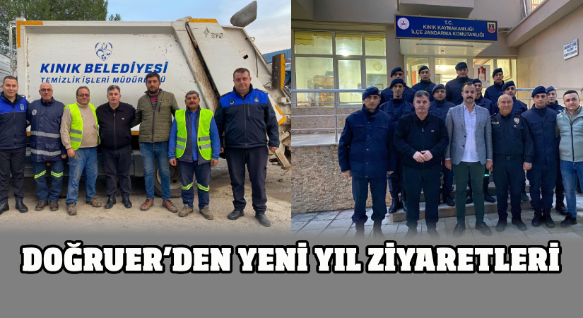 Doğruer’den yeni yıl ziyaretleri