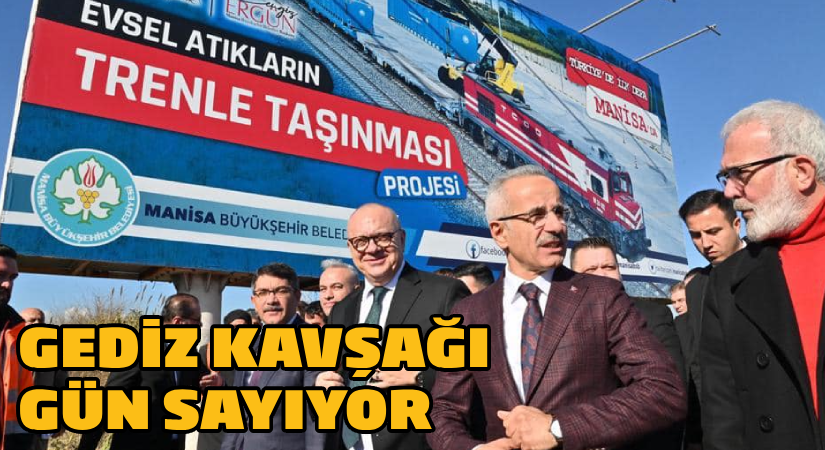 Gediz Kavşağı Projesinde Geri Sayım Başladı