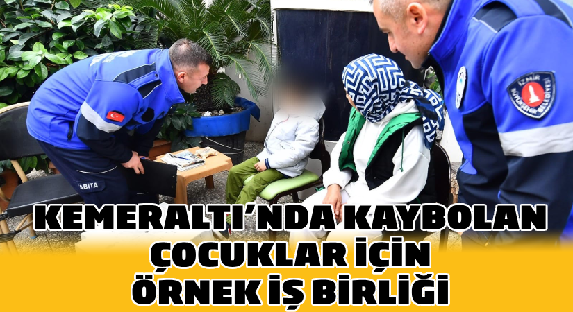 Kaybolan 53 çocuk ailesine kavuşturuldu