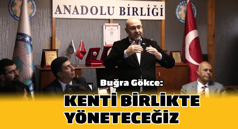 Buğra Gökce: Kenti tepeden inme projelerle değil, birlikte yöneteceğiz