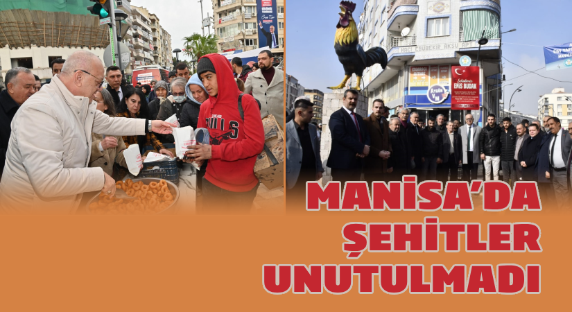 Manisa’da şehitler unutulmadı