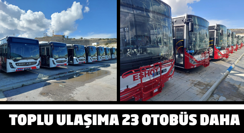 Toplu ulaşıma 23 otobüs daha