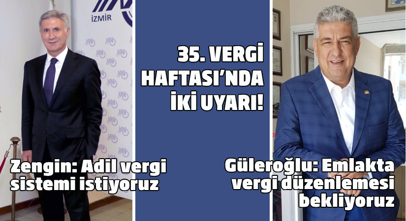 35. Vergi Haftası’nda iki uyarı!