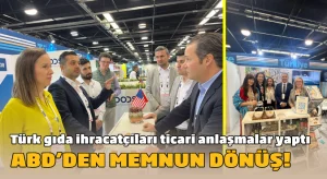 Türk gıda ihracatçıları ABD’den ticari bağlantılarla döndü