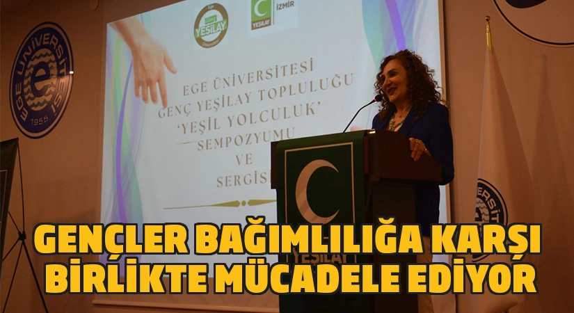 Gençler bağımlılığa karşı birlikte mücadele ediyor
