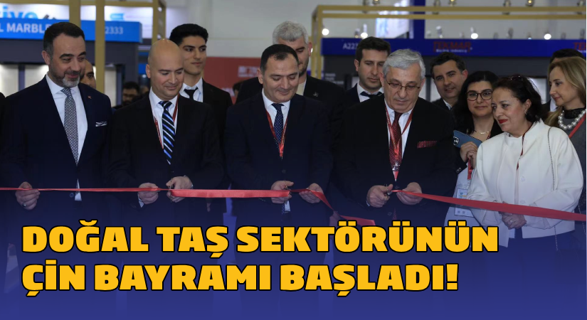 Doğal taş sektörünün Çin bayramı başladı