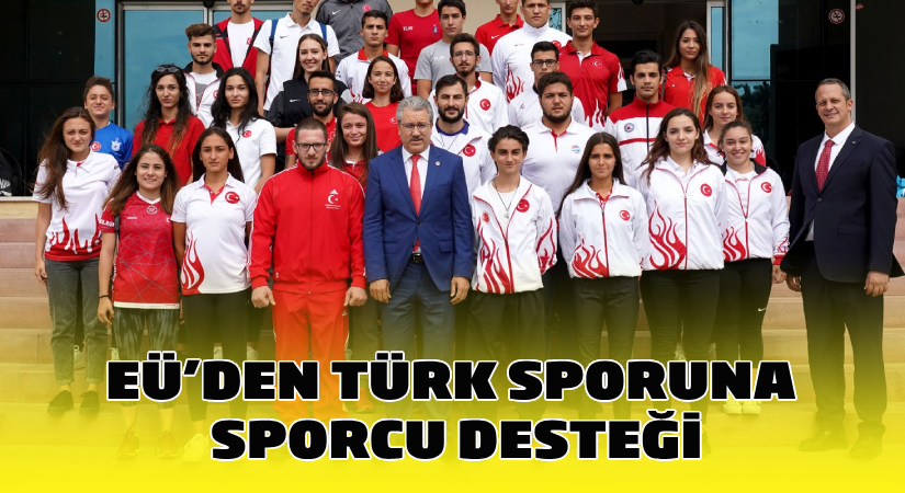 EÜ’den Türk sporuna sporcu desteği
