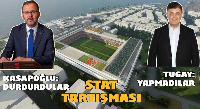KSK stadı yapımında karşılıklı suçlamalar;Kasapoğlu: Durdurdular-Tugay: Yapmadılar