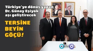 Türkiye’ye dönüş yapan Dr. Günay Eşiyok, aşı geliştirecek