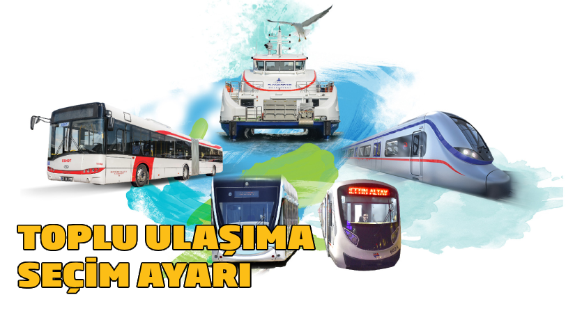 Toplu ulaşıma seçim ayarı