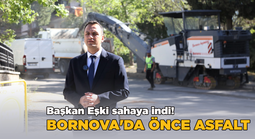 Başkan Eşki, haftaya asfalt çalışmasıyla başladı