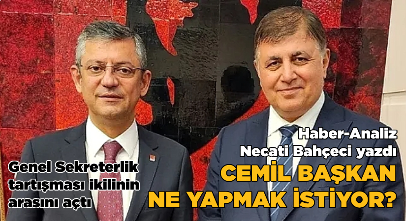 Cemil Başkan, ne yapmak istiyor?
