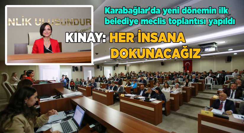 Karabağlar Belediye Meclisi yeni dönem ilk toplantısı