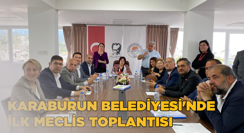 Karaburun Belediye Meclisi’nde ilk toplantı