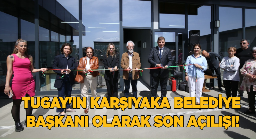 Tugay’ın Karşıyaka’daki son açılışı seramik atölyesi