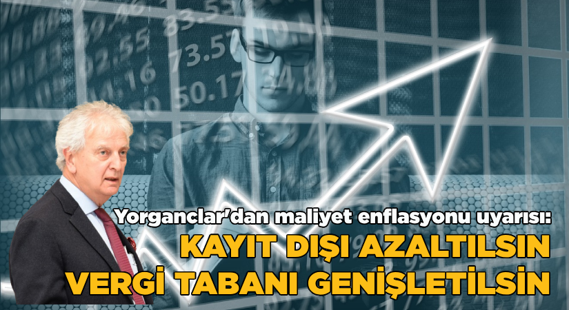 EBSO Başkanı Yorgancılar’dan maliyet enflasyonu uyarısı