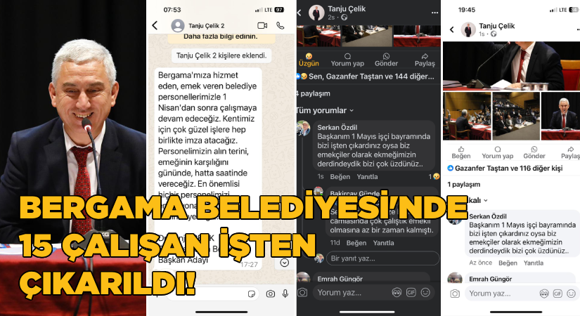 Bergama Belediyesinde 15  Çalışanın Görevine Son Verildi.