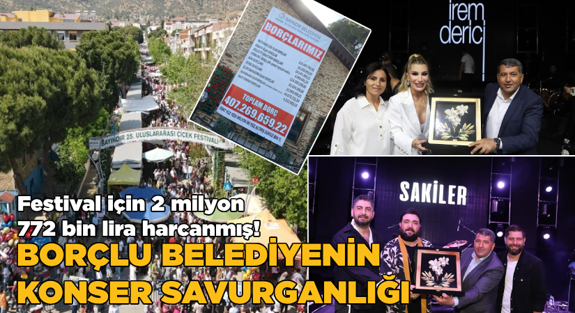 Bayındır Çiçek Festivali için 2 milyon 772 bin lira harcanmış!
