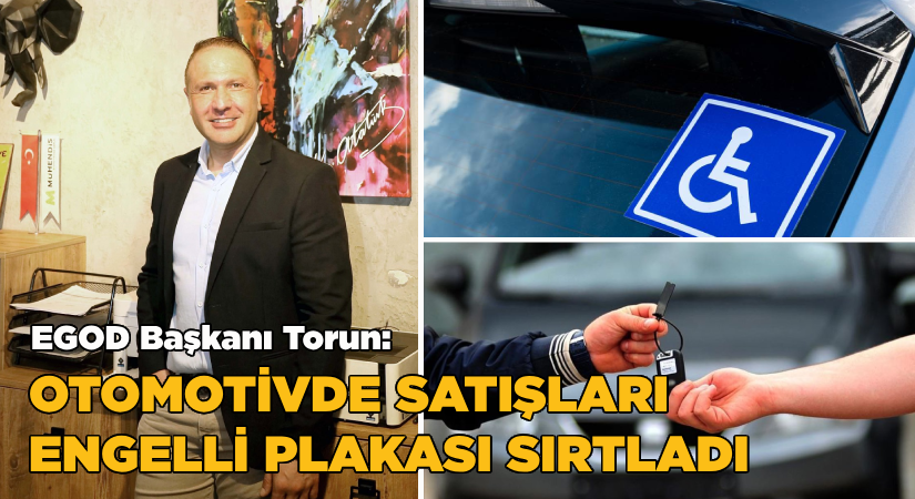 Otomotivde satışları engelli plakası sırtladı