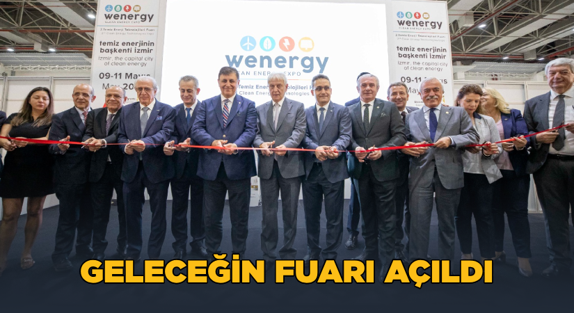 Geleceğin fuarı WENERGY EXPO kapılarını açtı