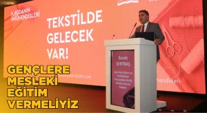 Türk moda sektörü gençlere mesleki eğitimi önemsiyor