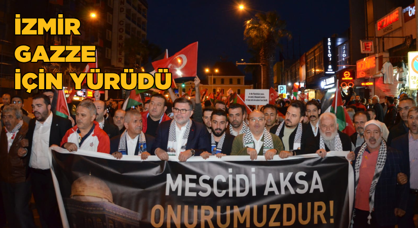 İzmir, Gazze için yürüdü