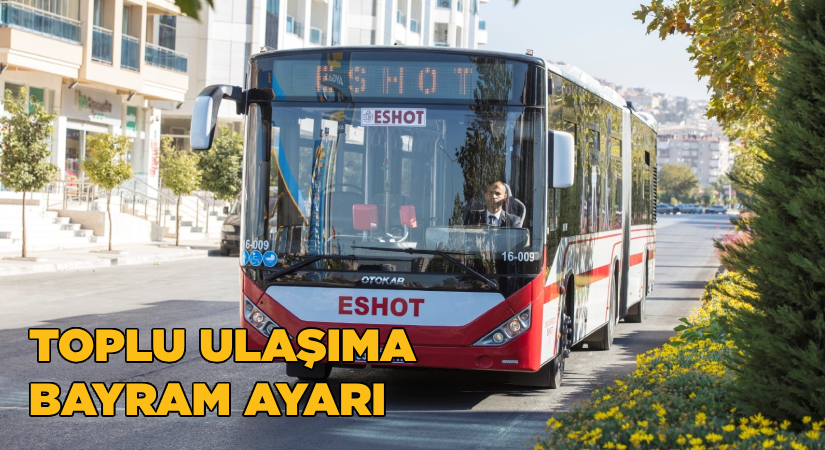 Toplu ulaşıma bayram ayarı