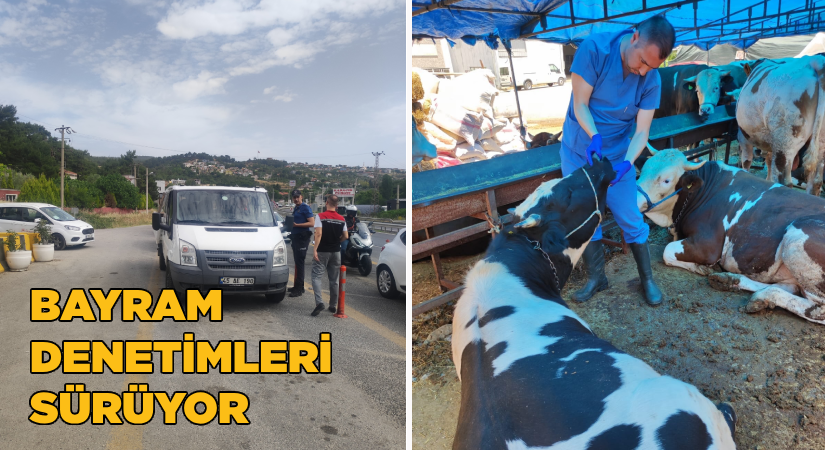 Bayram denetimleri sürüyor
