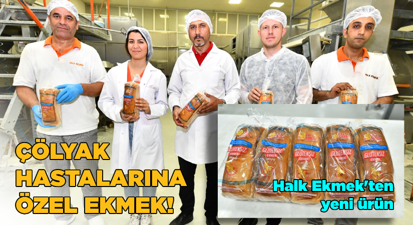 Çölyak hastaları için özel üretim ekmek