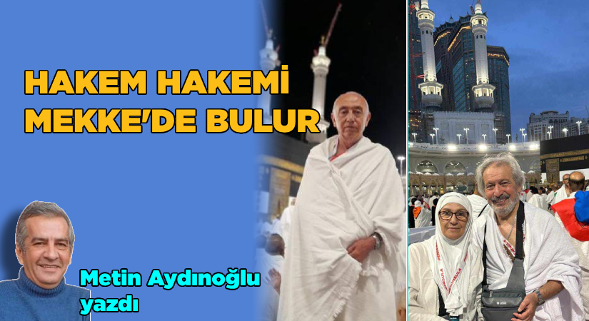 Hakem hakemi, Mekke’de bulur