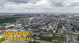 İlk 500’de 74 EBSO’lu