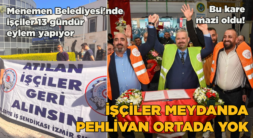 Menemen Belediyesi’nde 13 gündür eylemler sürüyor