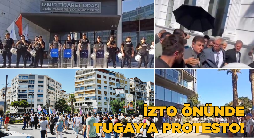 İZTO önünde Tugay’a protesto