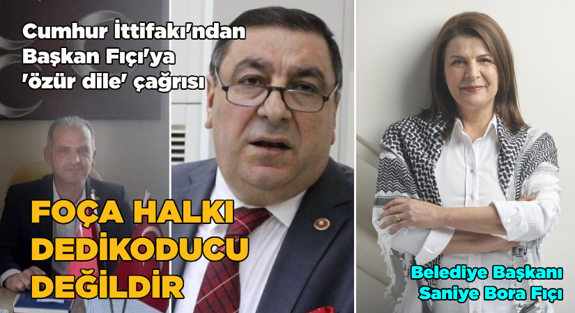 Cumhur İttifakı’ndan Başkan Fıçı’ya “özür dile” çağrısı