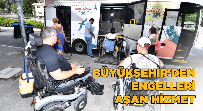 Büyükşehir’den engelleri aşan hizmet