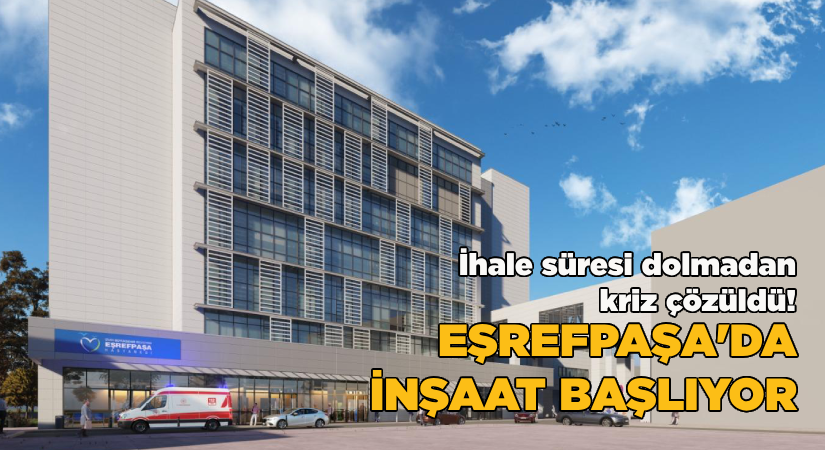 İhale süresi dolmadan kriz çözüldü; Eşrefpaşa’da inşaat başlıyor
