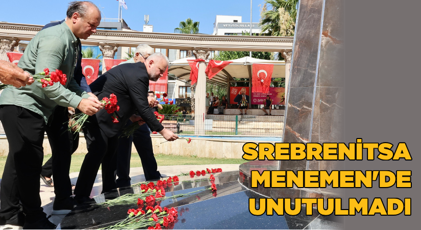 Srebrenitsa Soykırımı Menemen’de unutulmadı