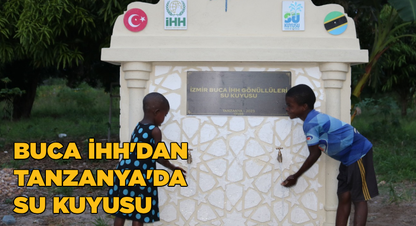 Buca İHH’dan Tanzanya’da su kuyusu