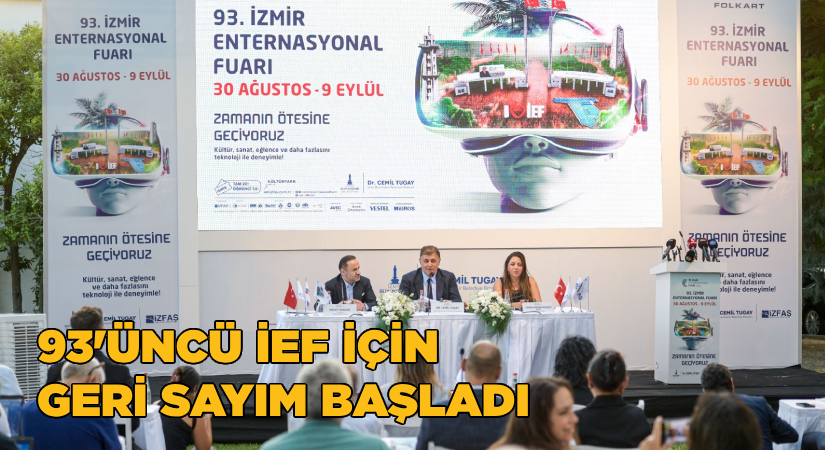 93’üncü İEF için geri sayım başladı