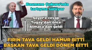 Soyer’e cevap, Tugay’dan önce Atmaca’dan geldi: