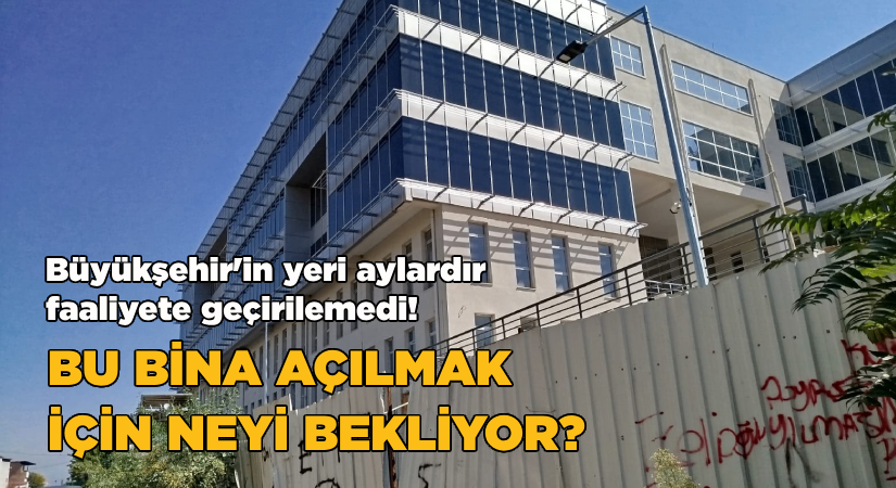 Bu bina açılmak için neyi bekliyor?
