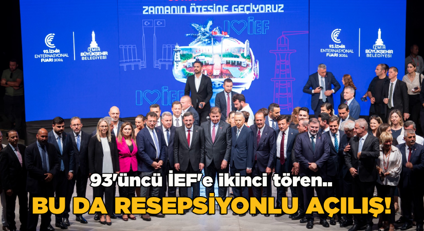 93’üncü İEF’e ikinci tören.. Bu da resepsiyonlu açılış!