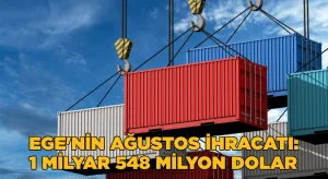 EİB’den ağustos ayında 1 milyar 548 milyon dolarlık ihracat