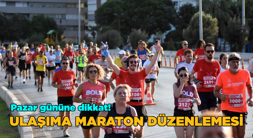 Ulaşıma maraton düzenlemesi