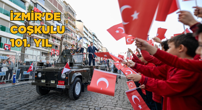 İzmir’de coşkulu 101. Yıl