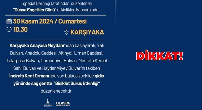 Bisiklet Sürüş Etkinliği nedeniyle trafiğe dikkat!