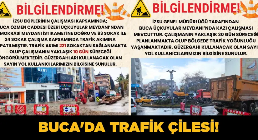 Buca’da trafik çilesi bitmek bilmiyor