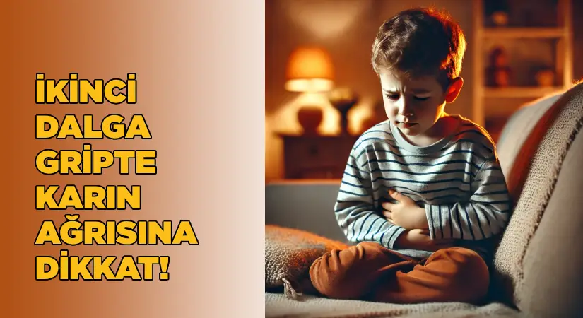 İkinci Dalga Gripte Karın Ağrısına Dikkat