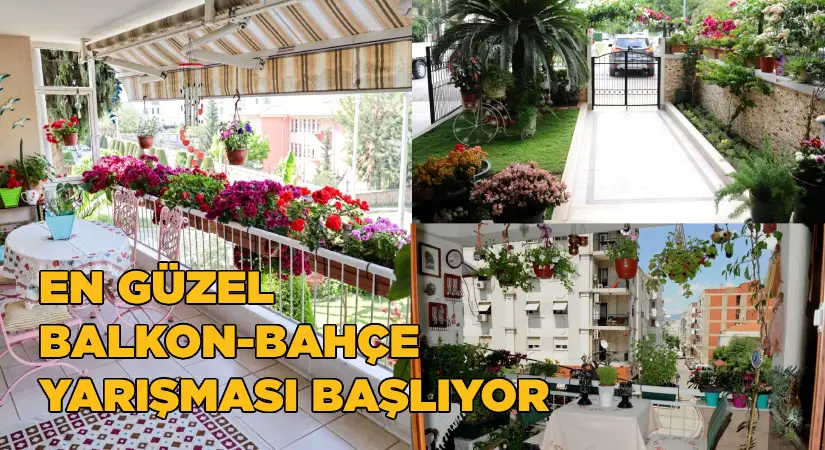 En Güzel ‘Balkon Bahçe’ Yarışması Başlıyor